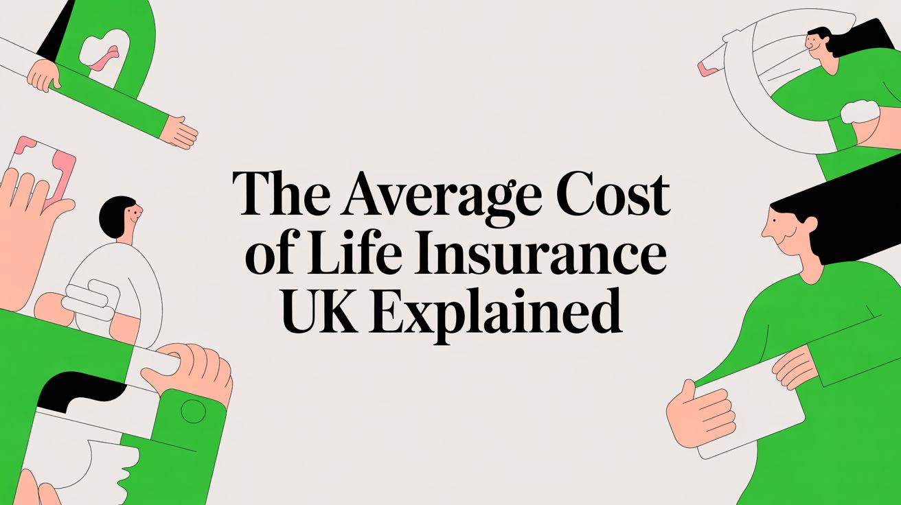 Average Cost of Life Insurance UK